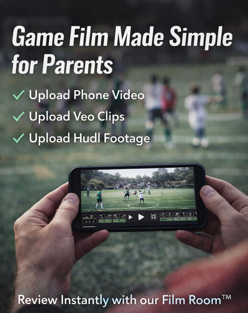 Post-Match Analysis - Upload match footage from phone, Veo, or Hudl